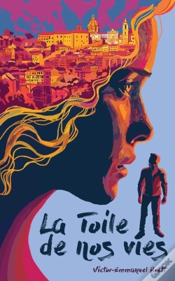 Capa do artigo La Toile De Nos Vies