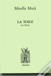 La Toile ; La Tela