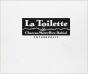 La Toilette - Preview