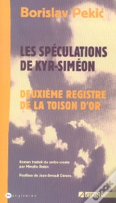 La Toison D'Or T.2 ; Les Speculations De Kyr-Simeon