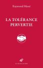 La Tolérance Pervertie - Preview