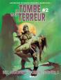 La Tombe De La Terreur T.2 - Preview