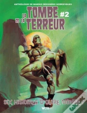La Tombe De La Terreur T.2