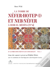 Capa do artigo La Tombe De Neferuhotep (I) Et Nebunefer A Deir El Medina [No 6] Et Autres Documents Les Concernant. Vol. I