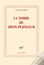 La Tombe Du Divin Plongeur