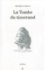 La Tombe Du Tisserand - Preview