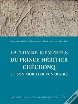 Capa do artigo La Tombe Memphite Du Prince Heritier Chechonq Et Son Mobilier Funeraire