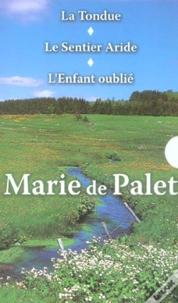 Capa do artigo La Tondue ; Le Sentier Aride ; L'Enfant Oublié
