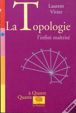 Capa do artigo La Topologie ; L'Infini Maitrise