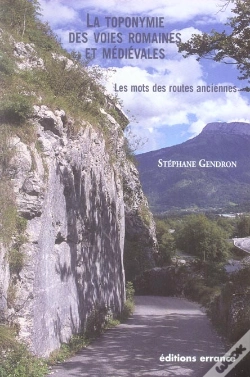 Capa do artigo La Toponymie Des Voies Romaines Et Medievales ; Les Mots Des Routes Anciennes