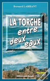 Capa do artigo La Torche Entre Deux Eaux