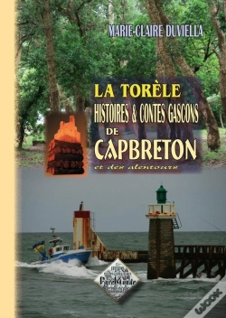 Capa do artigo La Torèle ; Histoires Et Contes Gascons De Capbreton Et Des Alentours