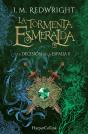 La Tormenta Esmeralda - Preview
