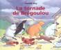 La Tornade De Bregoulou - Preview