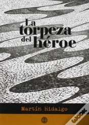 Capa do artigo La Torpeza Del Héroe