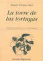 La Torre De Las Tortugas - Preview