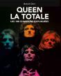 La Totale : Queen ; Les 188 Chansons Expliquées - Preview