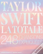 Capa do artigo La Totale : Taylor Swift : Les 248 Chansons Expliquées