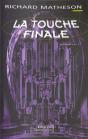 La Touche Finale - Preview