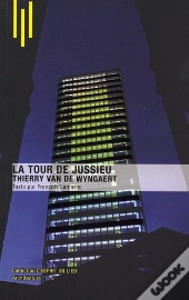 La Tour De Jussieu, Thierry Van De Wingaert