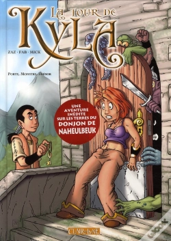Capa do artigo La Tour De Kyla T.1 ; Porte, Monstre, Trésor