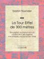La Tour Eiffel De 300 Mètres - Preview