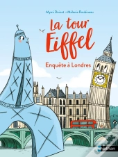 La Tour Eiffel  : Enquête À Londres
