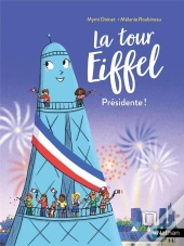 La Tour Eiffel Présidente !