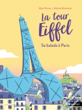 La Tour Eiffel Se Balade À Paris