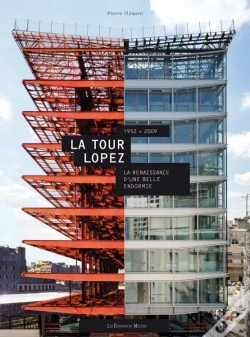 Capa do artigo La Tour Lopez ; La Renaissance D'Une Belle Endormie