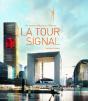 La Tour Signal ; Un Nouveau Défi Pour La Défense - Preview