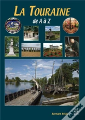 La Touraine De A A Z