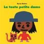 La Toute Petite Dame - Preview