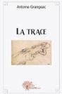 La Trace - Preview