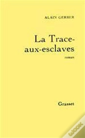 Capa do artigo La Trace-Aux-Esclaves