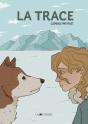 La Trace - Preview