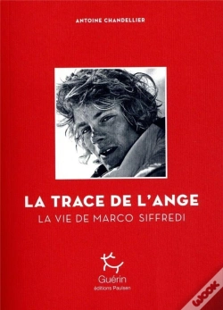Capa do artigo La Trace De L'Ange ; La Vie De Marco Siffredi