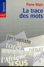 La Trace Des Mots - Preview