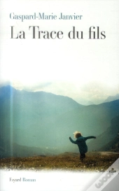 La Trace Du Fils