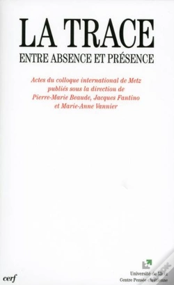 Capa do artigo La Trace - Entre Absence Et Présence