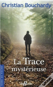 La Trace Mystérieuse
