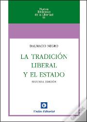 La Tradición Liberal Y El Estado