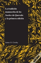 Capa do artigo La Tradicion Manuscrita De Los Suenos De Quevedo Y La Primera Edicion