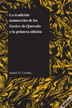 Capa do artigo La Tradicion Manuscrita De Los Suenos De Quevedo Y La Primera Edicion