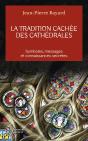 La Tradition Cachee Des Cathedrales - Preview