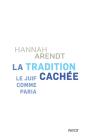 La Tradition Cachee - Le Juif Comme Paria - Preview