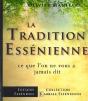 La Tradition Essénienne : Ce Qu'On Ne Vous À Jamais Dit - Preview