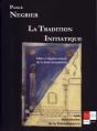 La Tradition Initiatique - Preview