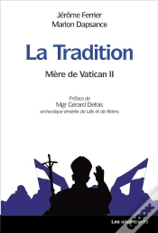 Capa do artigo La Tradition : Mère De Vatican Ii