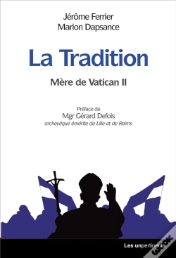 Capa do artigo La Tradition : Mère De Vatican Ii